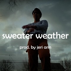 Sweater Weather by the Neighbourhood but its House/Electric by jeri ann