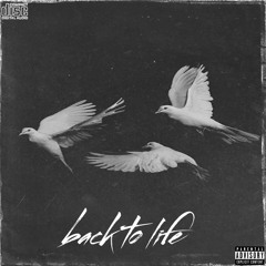 Back to Life