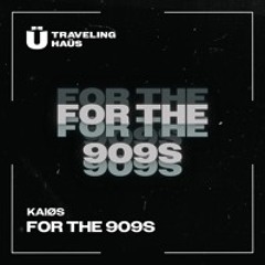 For The 909's
