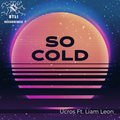 So Cold feat. Liam Leon (Radio Edit)