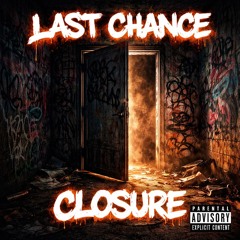 Closure (prod. by tunna Beatz)