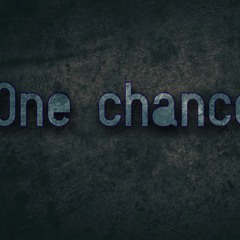 One Chance