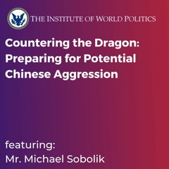 Countering the Dragon: Preparing for Potential Chinese Aggression