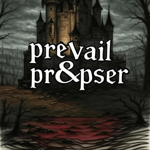 Prevail & Prosper [Intro]