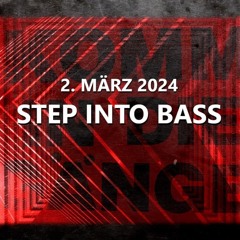 "Step into Bass" DJ Set