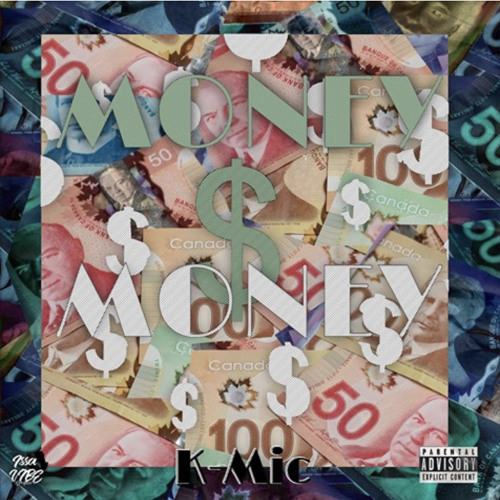 Stream Money Money X K-Mic .mp3 by K-Mic | Listen online for free on  SoundCloud