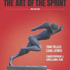 Epub✔ The Science of Speed The Art of the Sprint: 2nd Edition