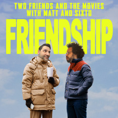 124: Friendship
