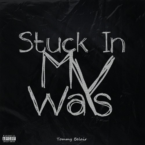 Stuck In My Ways