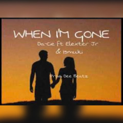 Da-Cie ft Elexter JR & Ismuki-When I'm Gone [PACIFIC REGGAE] 2020