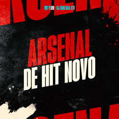 ARSENAL DE HIT NOVO