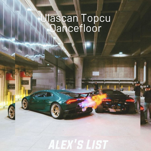 Ulaşcan Topçu - Dancefloor