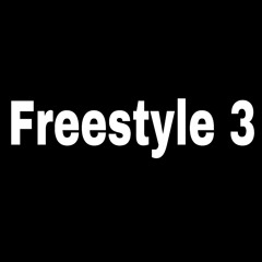 Freestyle 3