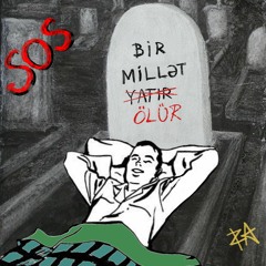 - Bir Millət Ölür