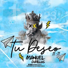 11:11 ''TU DESEO'' MANUEL CUBILLOS LIVE SET