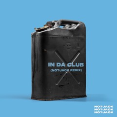 50 Cent - In Da Club (NOTJACK Tech House Remix) [FREE DL]