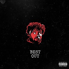 Best Out [Prod. Houmi]