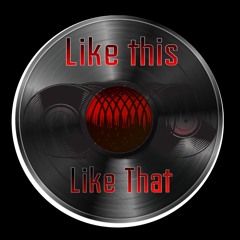 Like This Like That (FREE DL)