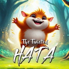 The Twisted - Hata