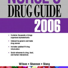 ACCESS EPUB 💕 Prentice Hall Nurse's Drug Guide 2006 (Nursing Drug Guide) by  Billie