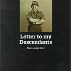 [PDF] ❤️ Read Letter to My Descendants by Neils Aage Skov