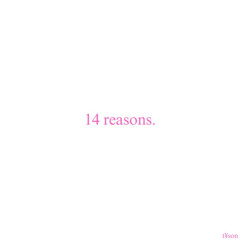 14 Reasons