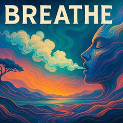 Breathe