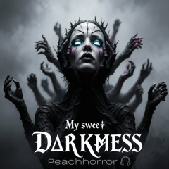 My swee† D∆RKИESS
