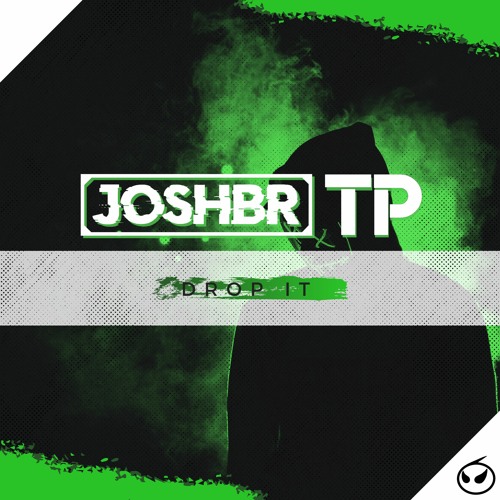 JoshBR X The Pinher - Drop It