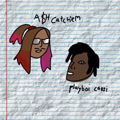 Fools The Kops - Playboi Carti, A$H Catch’em