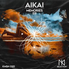 AiKAi - Sweet Intoxication (Original Mix) - KMSN020
