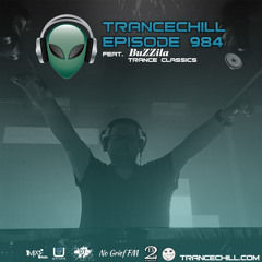 TranceChill 984 feat. BuZZila Trance Classics