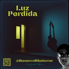 Luz Perdida (Original Mix)