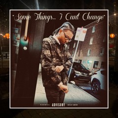 Some Things I Can't Change (Saber Bourne + Vicci)