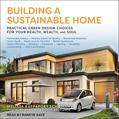 [FREE] EPUB ✅ Building a Sustainable Home: Practical Green Design Choices for Your He