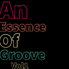 An Essence Of Groove Vol1