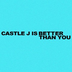 Castle J - I'm Good (Remix)