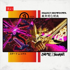 deadly showdown.