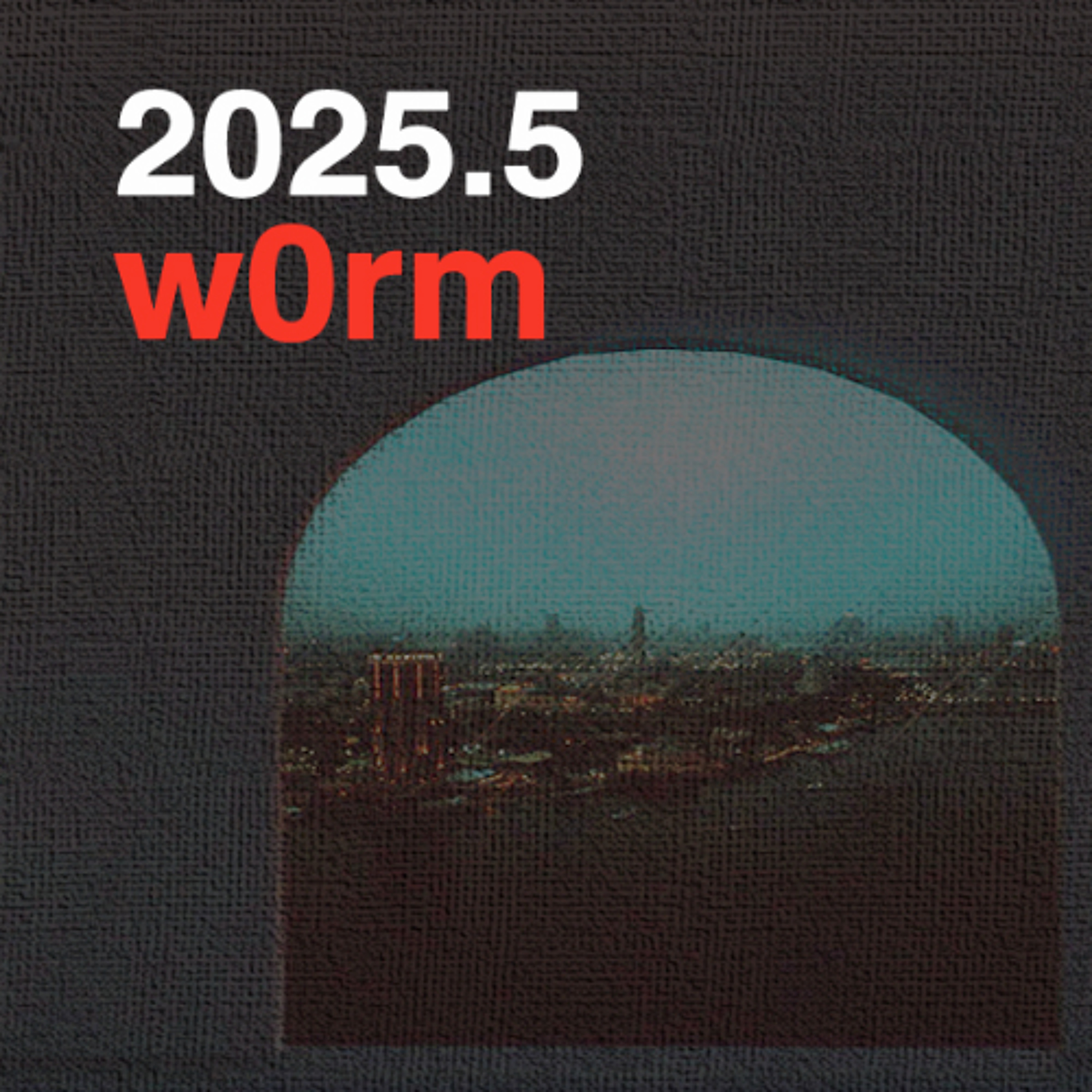 • molwax | neon | w0rm •