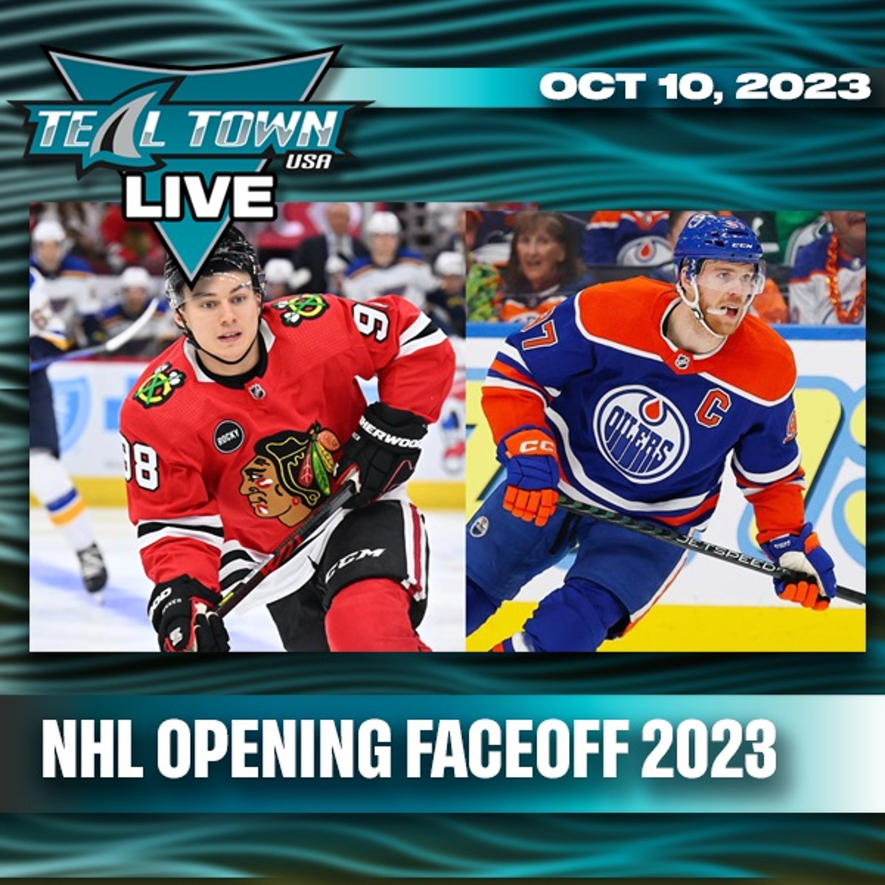 NHL Opening Faceoff 2023 - 10/10/2023 - Teal Town USA Live