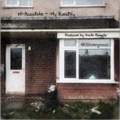 M-Acculate - My Reality