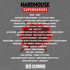 Hard House Superheroes Promo
