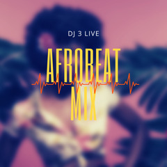 Afro Beat Mix Vol. 1