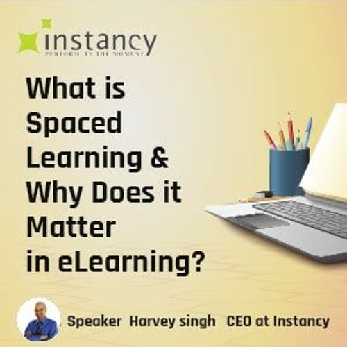 What is Spaced Learning & Why Does it Matter in eLearning?