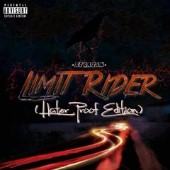 Limit Rider (Haterproof Edition)