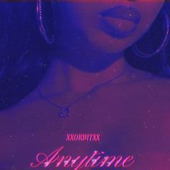 Anytime  //  Prod. BTGrin