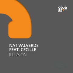 Nat Valverde Feat. Cecille - Illusion (Extended Mix)
