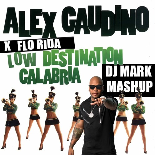 Enur vs Ziggy vs Flo Rida - Low Calabria (FeestDJ Mark Edit) (FREE DOWNLOAD)