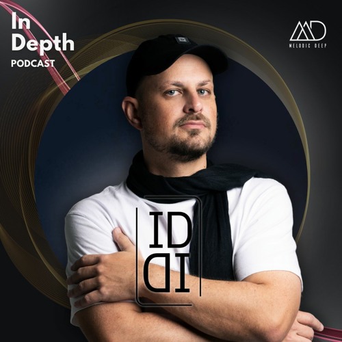 In Depth // ID ID [Melodic Deep Series]