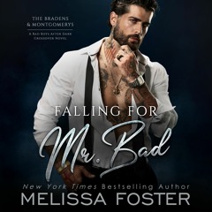 Falling for Mr. Bad by Melissa Foster, Read by Aiden Snow and Samantha Brentmoor